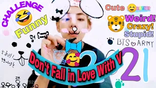 Don't fall in love with KIM TAEHYUNG (뷔 BTS V) Challenge! #V#KimTaehyung#BTS#VitaminBTS#VitaminBTS21