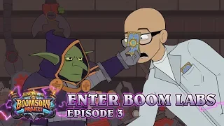 Hearthstone: Enter Boom Labs Episode 3