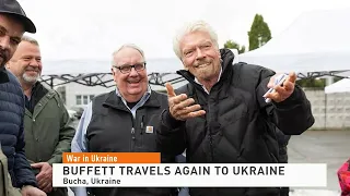 Buffett Travels to Ukraine Again