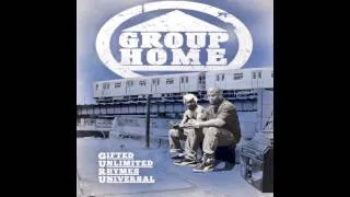 Group Home - "You Got It" [Official Audio]