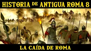 ANTIGUA ROMA 8: La división del Imperio y la caída de Occidente (Documental Historia Imperio Romano)