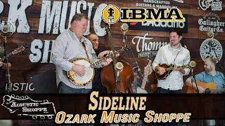 Sideline | IBMA World of Bluegrass 2022 | The Ozark Music Shoppe LIVE