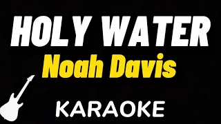 Noah Davis - Holy Water | Karaoke Guitar Instrumental