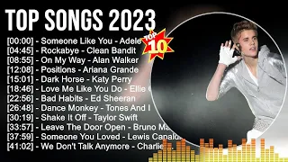 Top Songs 2023 ðŸ�ƒ Maroon 5, Justin Bieber, Clean Bandit, Bruno Mars, Rihanna, Miley Cyrus