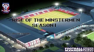 RISE OF THE MINSTERMEN FM20 | PART 5 | FA CUP AFTERNOON | Football Manager 2020