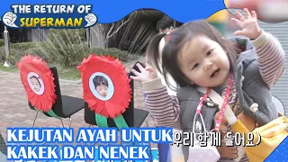 Kejutan Ayah Untuk Kakek dan Nenek |The Return of Superman |SUB INDO|210509 Siaran KBS WORLD TV|