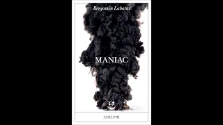 Giovedì un libro  - "Maniac" di Benjamìn Labatut