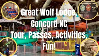Great Wolf Lodge Resort Tour | Charlotte - Concord, NC | Wolf Pass, Tour, Activities, Savings