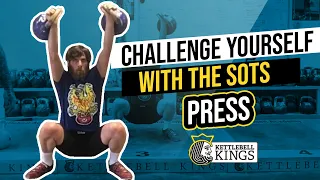 Kettlebell Kings Presents: Sots Press