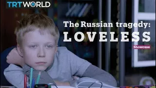 Loveless: The Oscar nominated Russian tragedy | Cinema | Showcase