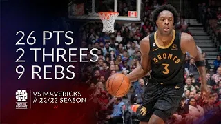 OG Anunoby 26 pts 2 threes 9 rebs vs Mavericks 22/23 season