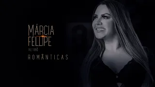 Márcia Fellipe Retrô II - Cover Românticas