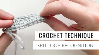 How to Find the 3rd Loop on a Crochet Stitch