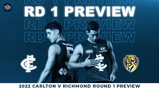 2022 | Carlton v Richmond Round 1 Preview