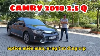 camry 2018 2.5Q 1 chủ từ mới. 1 bầu trời công nghệ.giá rẻ nhất thị trường