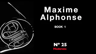 Maxime-Alphonse I nº  25 Moderato. Horn solo