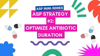 How to Review Antibiotic Therapy Duration