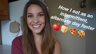 HOW I EAT AS AN INTERMITTENT, ALTERNATE DAY FASTER!!!