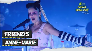 Anne-Marie - "Friends" | LIVE at the KISS Haunted House Party 2021