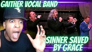 ABSOLUTELY INCREDIBLE!! GAITHER VOCAL BAND - SINNER SAVED BY GRACE | REACTION