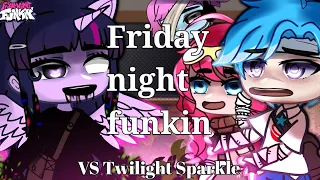 Friday​ night​ funkin​ React​ to Corrupted Twilight Sparkle //Gachaclub​// FNFMOD​ Pibby​ x FNF