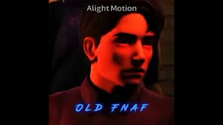 Old Fnaf Is 100x Better Than New Fnaf #edit #alightmotion #trending #fnaf #shorts #fyp