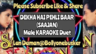 Dekha Hai Pehli Baar(Saajan)-Male Karaoke Duet