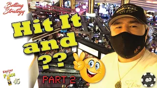 Craps Strategy: HIT IT and ??? - pt2