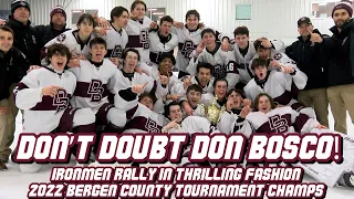 Don Bosco 5 Northern Highlands 2 | 2022 Bergen County Final | Wild Comeback for the Ironmen!