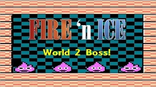 Fire 'n Ice: World 2 Boss