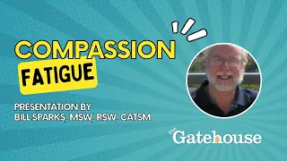 Compassion Fatigue