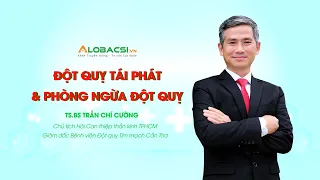 Phòng ngừa đột quỵ tái phát: Những điều cần lưu ý để phòng ngừa bệnh đột quỵ tử thần