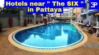 Pattaya Hotels near " The Six "