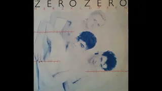 Zero Zero – Herzklopfen (1982, Germany) Full Album