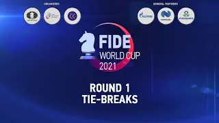 FIDE World Cup 2021 | Round 1 - Tie-breaks |