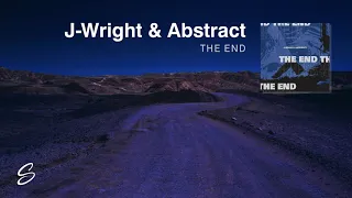 J-Wright - The End (ft. Abstract) (Prod. Larry Beats)