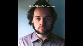 Sqaurepusher - Ultravisitor Slowed Down (33 rpm)