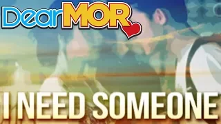 Dear MOR: "I Need Someone Like You" The Claire Story 08-07-15