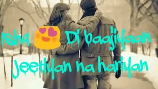 Ishq Di Baajiyaan || Diljit Dosanjh & Taapse Pannu || whatsapp status 2018