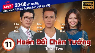 TVB Drama | Take Two (Hoán Đổi Chân Tướng) 11/25 | Shaun Tam, Gloria Tang, Moon Lau | 2021