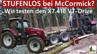 STUFENLOS bei McCormick? Wir testen den X7.418 VT-Drive | Windwurf im Wald aufräumen | Teil 1