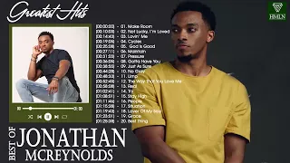 Best Playlist Of Jonathan McReynolds Gospel Songs 2022- Most Popular Jonathan McReynolds Songs