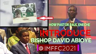 How Pastor Paul Eneche introduce Bishop David Abioye @IMFFC2021
