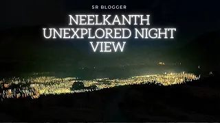 Neelkanth Mahadev Mandir & unexplored night views | Md sazid | Uttarakhand | Vlog 12