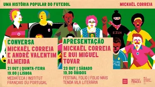 Apresentação do livro "Uma história popular do futebol" de Mickaël Correia