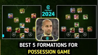 Best formations for pep Guardiola | best possession game formations | efootball 2024