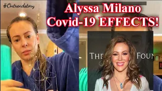 'It's frightening': Alyssa Milano details hair loss, 'brain fog' due to COVID-19