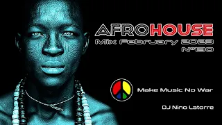 Afro House Mix February 2023 N°130