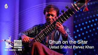 Dhun on the Sitar I Ustad Shahid Parvez Khan I Bengal Classical Music Festival 2014