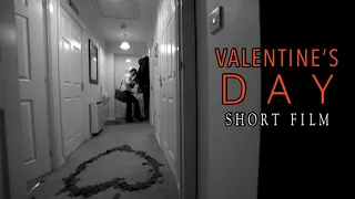 VALENTINE’S DAY (2017) HD SHORT FILM